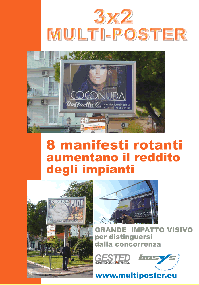 grandi formati multiposter: novit&agrave;  per affissioni ad alto reddito