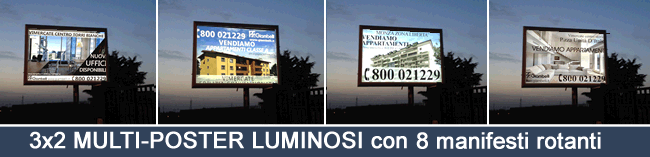 tabelloni luminosi MULTIPOSTER: grande visibilit&agrave; della pubblicit&agrave; notturna
